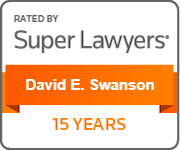 Rated By Super Lawyers | David E. Swanson | 15 Years